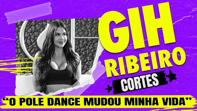 "O POLE DANCE MUDOU MINHA VIDA" - GIH RIBEIRO