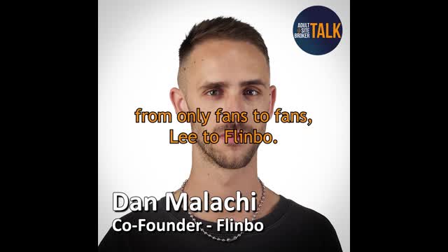 Adult Site Broker Talk Episode 250 with Dan Malachi of Flinbo
