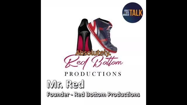 Adult Site Broker Talk Episode 274 with Mr Red