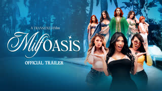 Milf Oasis Trailer
