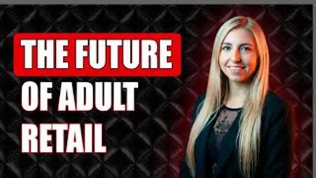 Inside the Adult Retail: What's Actually Working